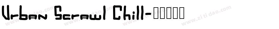Urban Scrawl Chill字体转换